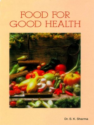 cover image of Food for Good Health